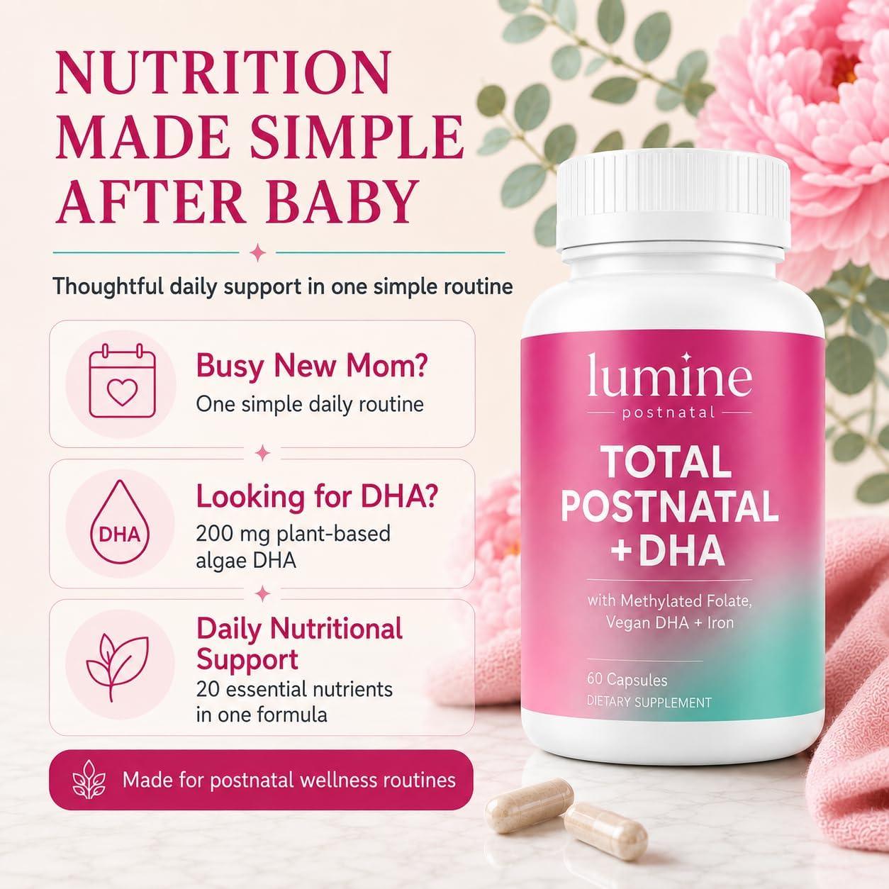 LUMINE Organics Postnatal Vitamins for Women 60 Capsules | Postnatal Nutrition with 20 Essential Nutrients, 200 mg Plant-Based DHA, Methylated Folate, Iron and Biotin for New Moms - Image 3