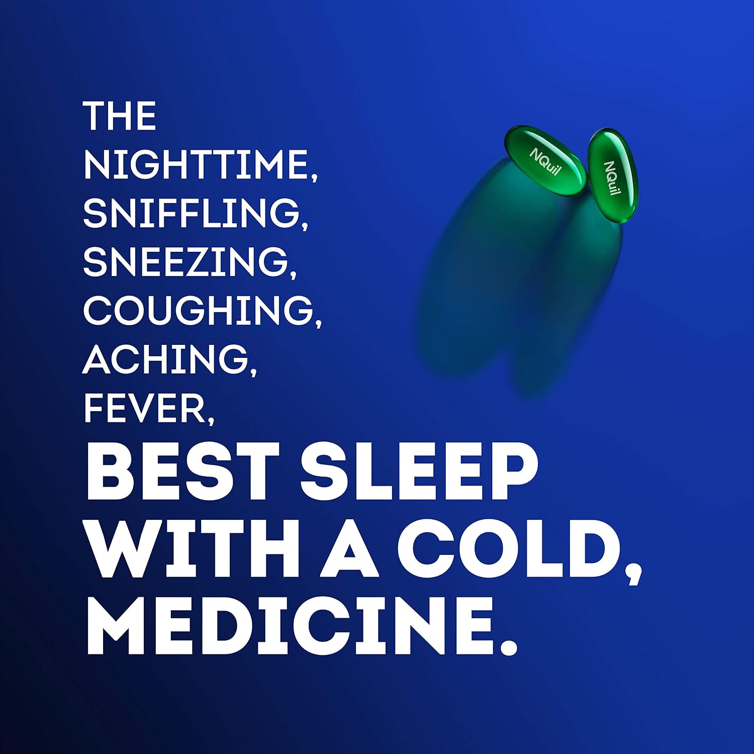 Vicks NyQuil Cold & Flu Relief Over-the-Counter Medicine, Powerful Multi-Symptom Nighttime Relief for Headache, Fever, Sore Throat, Aches, Sneezing, Runny Nose & Cough, 48 LiquiCaps - Image 3